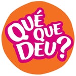 Bloco QUE QUE DEU