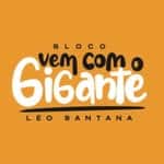 Bloco Vem Comigo Gigante