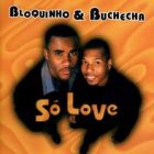 Bloquinho e Buchecha